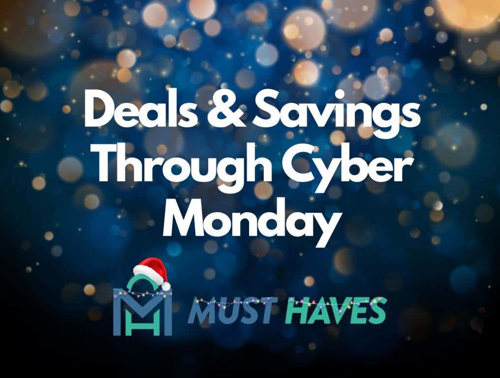 deals & savings through cyber monday featured image