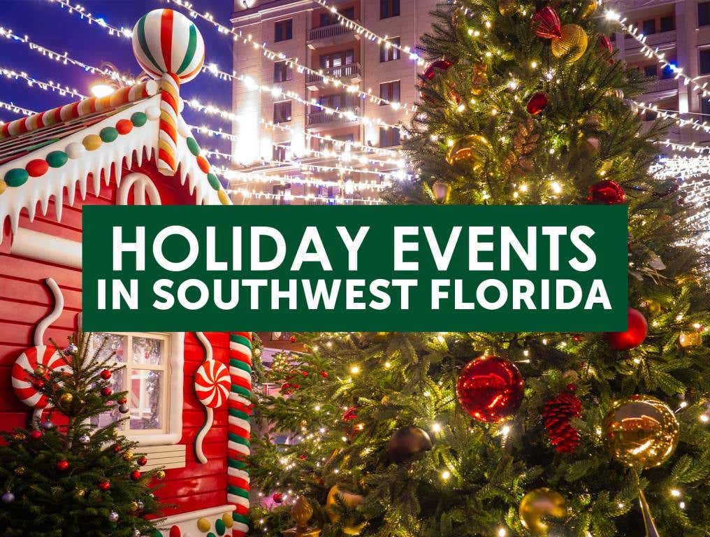 Southwest Florida Holiday Events in 2023