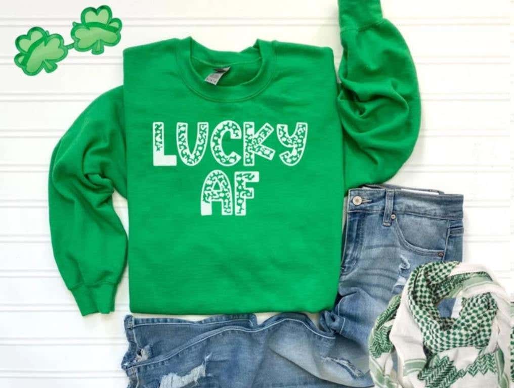 green lucky af sweatshirt