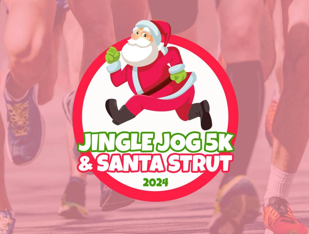 The Jingle Jog 5K &amp; Santa Strut presented by Garramone Plastic Surgery